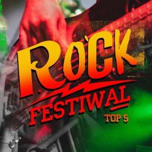 5 największych festiwali rockowych na świecie, na które warto pojechać