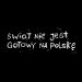 „Świat nie jest gotowy na Polskę”? Zespół Leniwiec szykuje nowy album!