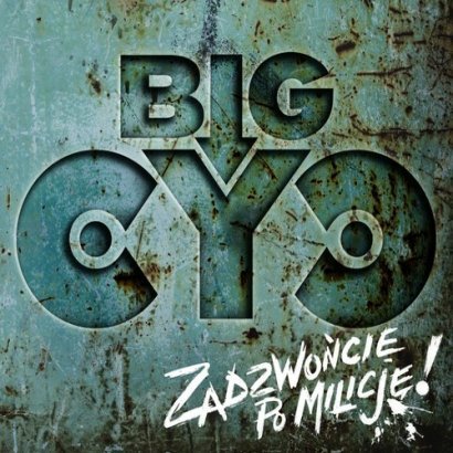 Zdjęcia produktu Płyta CD BIG CYC ZADZWOŃCIE PO MILICJĘ