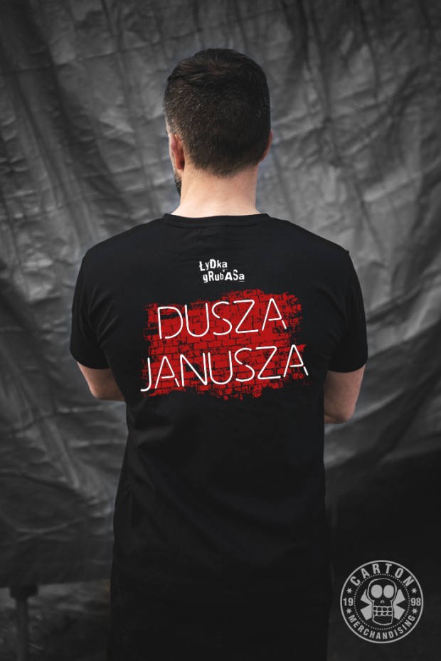 Koszulka ŁYDKA GRUBASA DUSZA JANUSZA