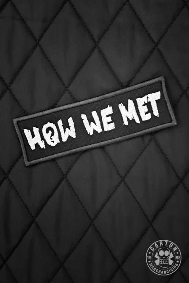 Zdjęcia produktu Naszywka HOW WE MET HOW WE MET
