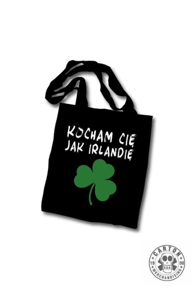 Torba KOBRANOCKA KOCHAM CIĘ JAK IRLANDIĘ
